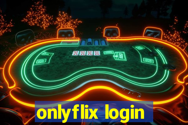 onlyflix login